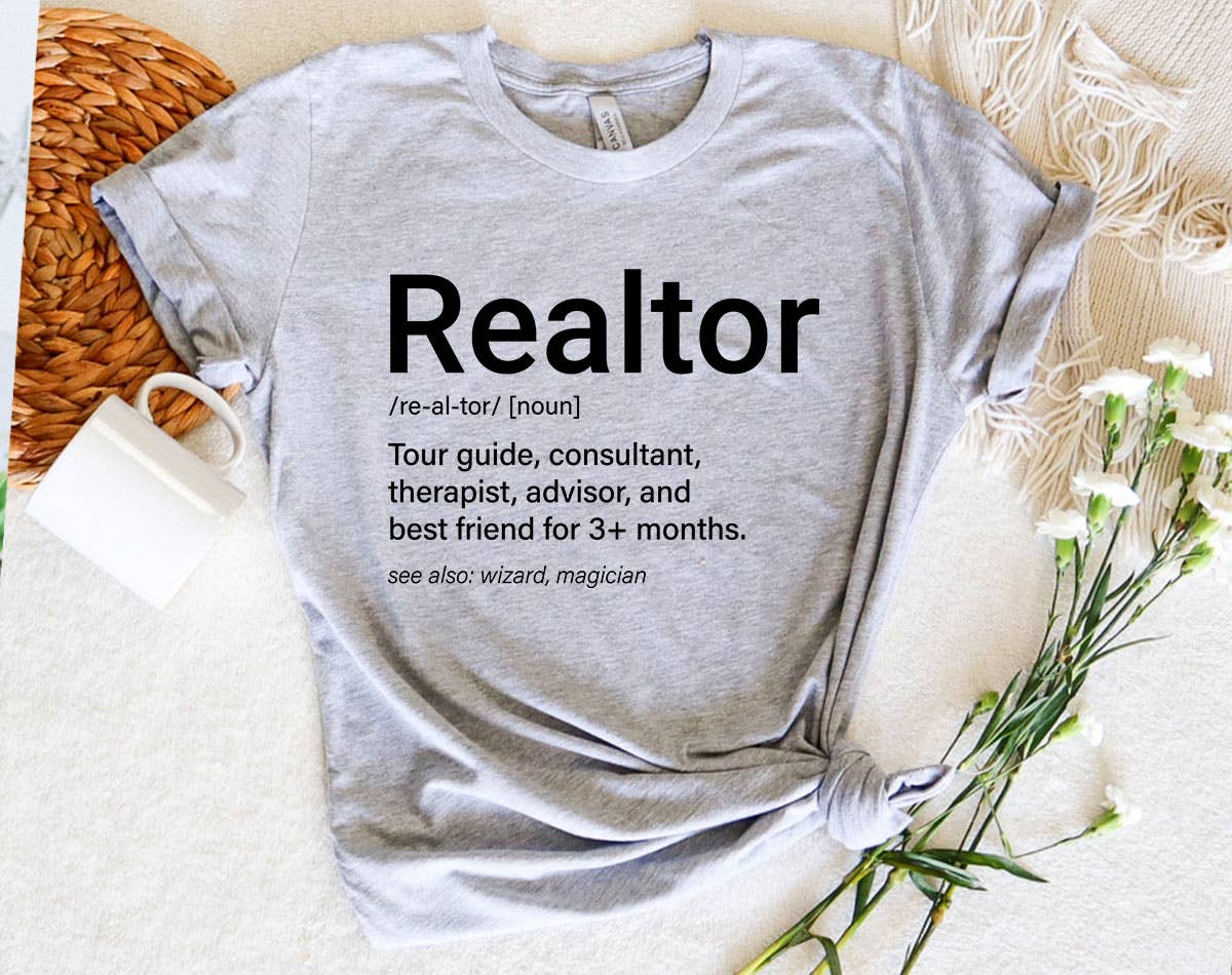 Realtor Definition - Funny Realtor T-Shirt
