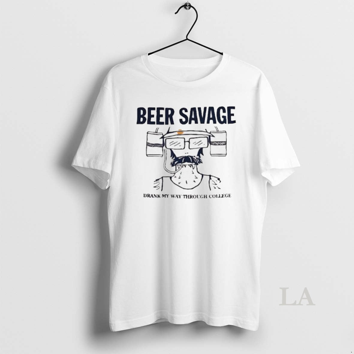 Original Beer Savage Drank My Way Through College Unisex T-shirt, Sweatshirt, Hoodie, Long Sleeve Tee