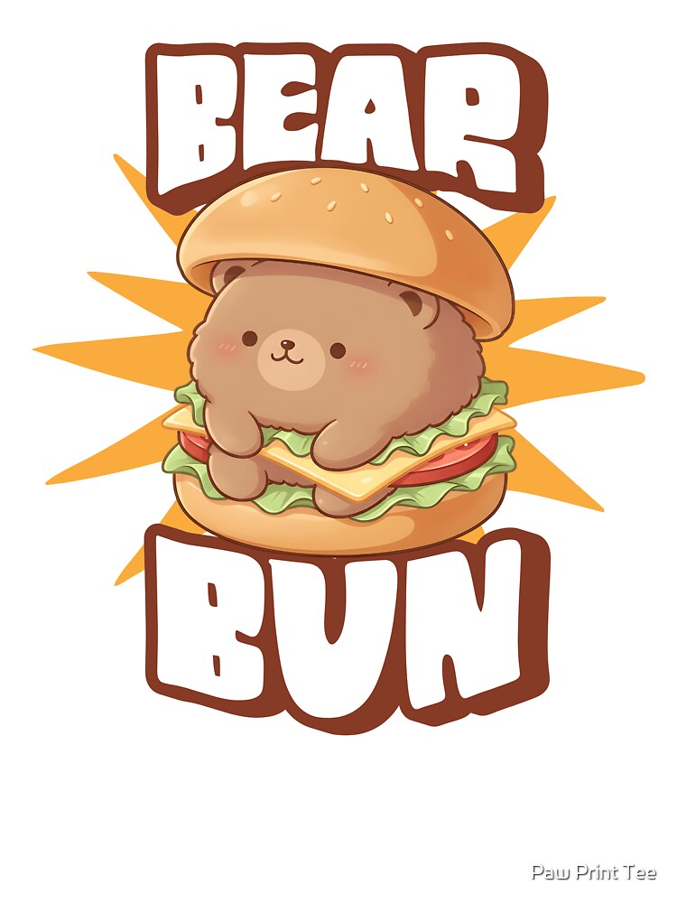 Bear Bun by Paw Print Tee Unisex T-shirt, Sweatshirt, Hoodie, Long Sleeve Tee