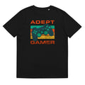 Adept Gamer T-Shirt Unisex T-shirt, Sweatshirt, Hoodie, Long Sleeve Tee
